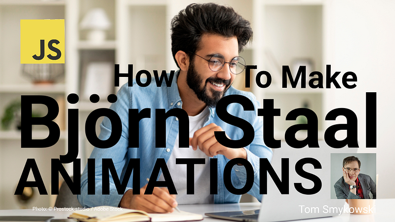 🔵 How To Make Björn Staal-Like Animations?