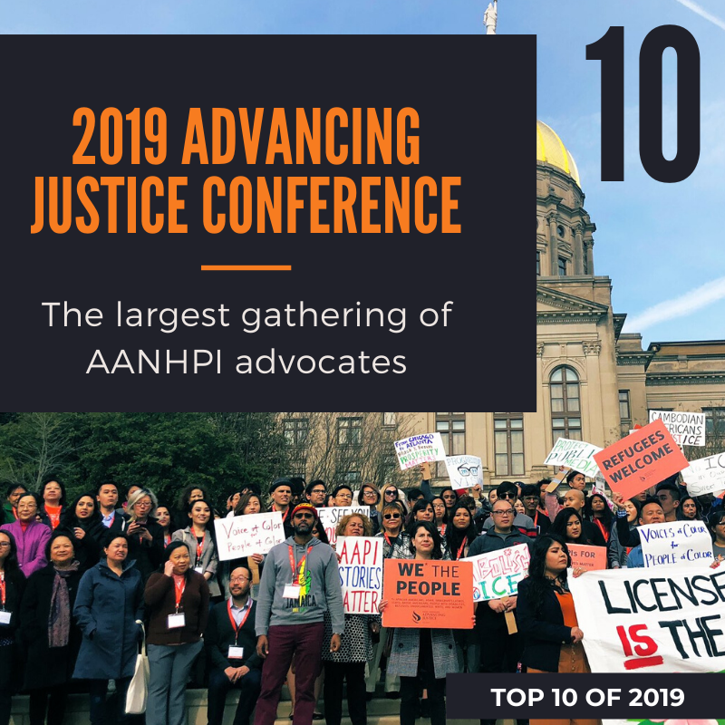 2019 Advancing Justice Conference in Atlanta was our largest yet