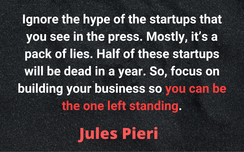 Entrepreneur Quotes — Jules Pieri