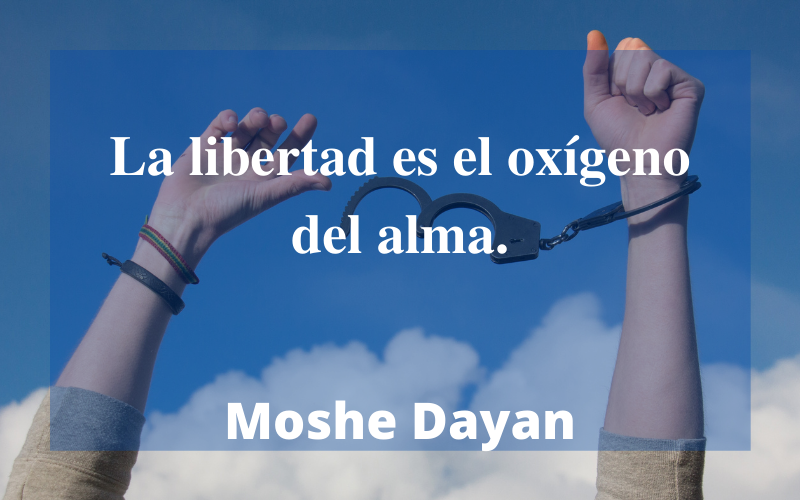 Frases de Libertad — Moshe Dayan