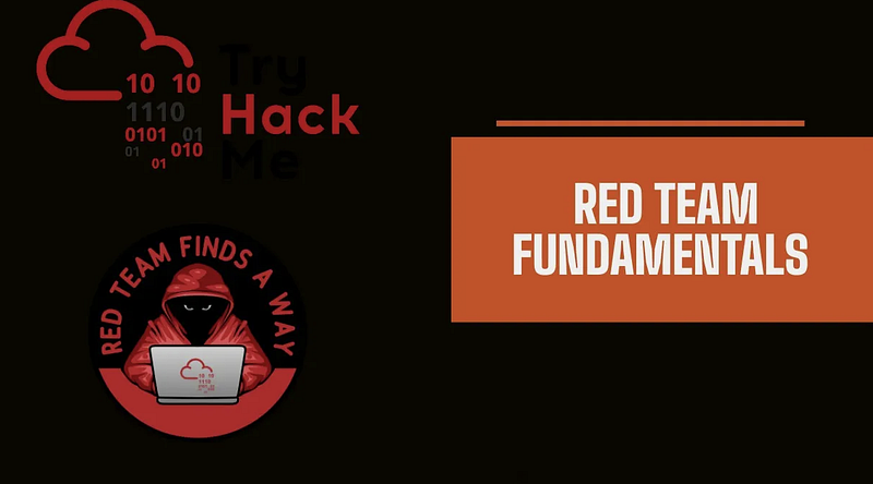 Red Team in Cyber Security | TryHackme Red Team Fundamentals