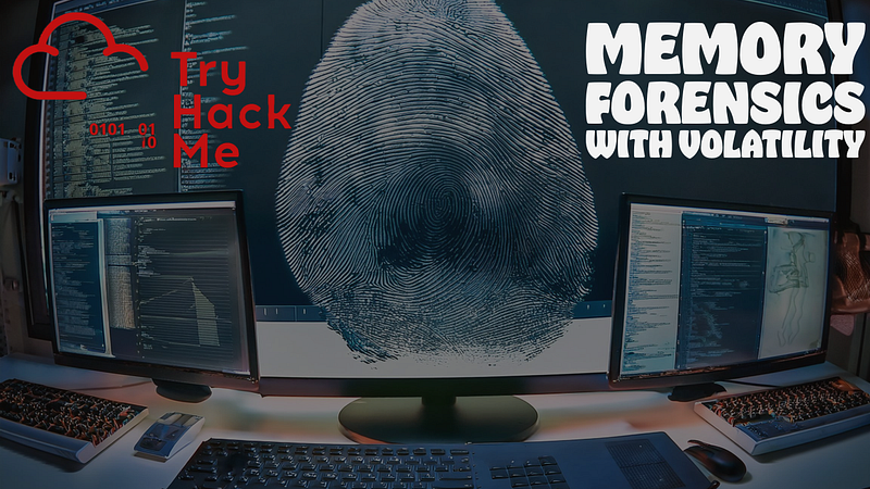 How to Use Volatility in Memory Forensics | TryHackMe Critical