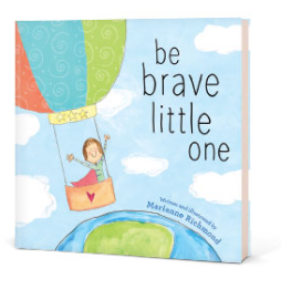 photo by https://www.sourcebooks.com/be-brave-little-one.html