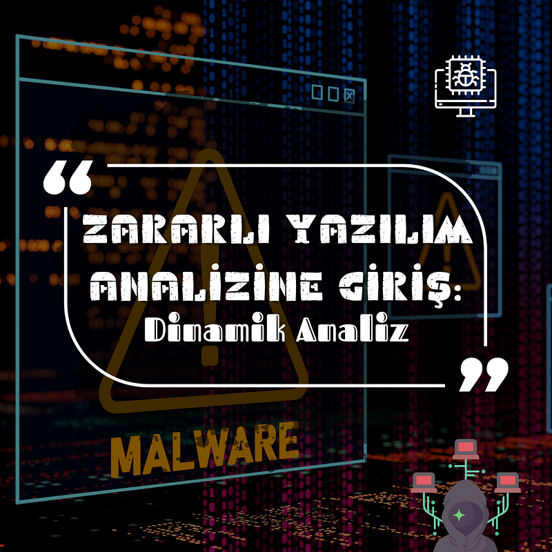 Introduction to Malware Analysis: #4 Dynamic Analysis