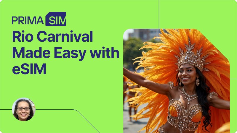 Rio Carnival Made Easy with eSIM: A Complete Guide to Staying Connected with eSIM