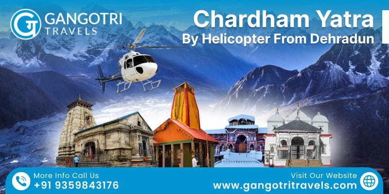 Chardham Yatra by Helicopter from Dehradun :A Luxurious Spiritual Jour
