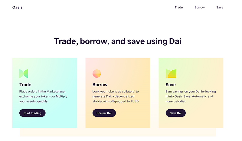 Oasis.app Allows You To Trade, Borrow, Or Earn Interest.