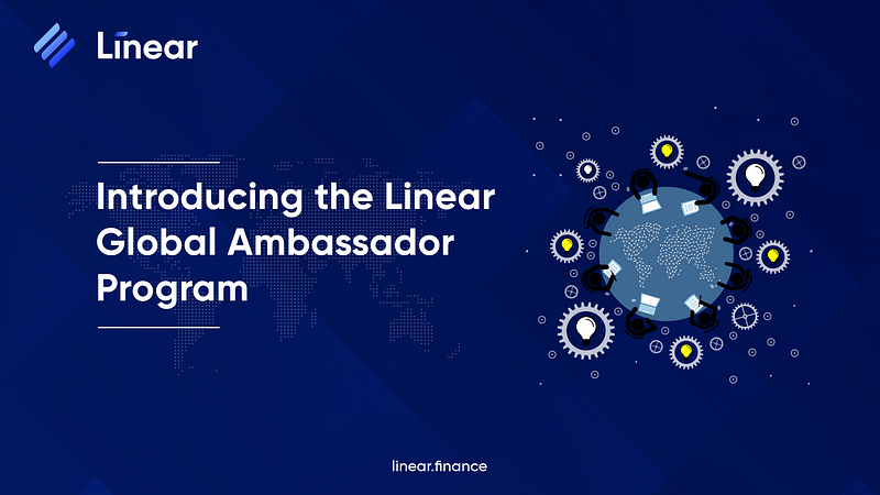 Introducing the Linear Finance Ambassador Program