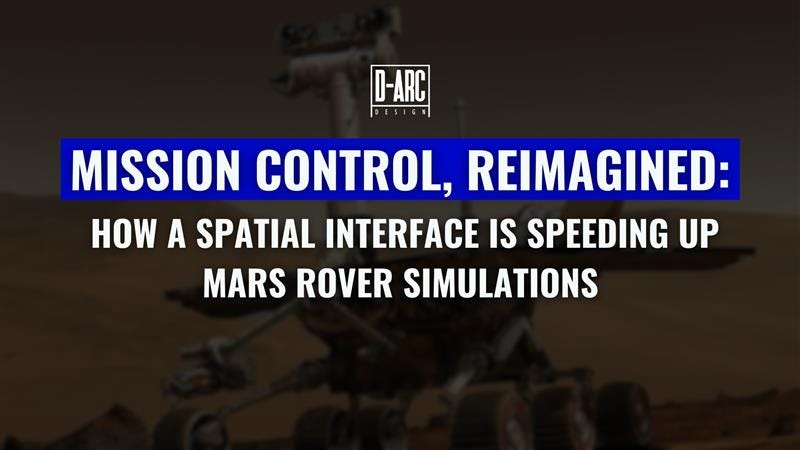 Mission Control Reimagined: How a Spatial Interface Is Speeding Up Mar