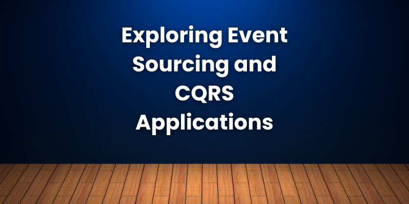 Event-Driven Architectures with PHP: Exploring Event Sourcing and CQRS Applications