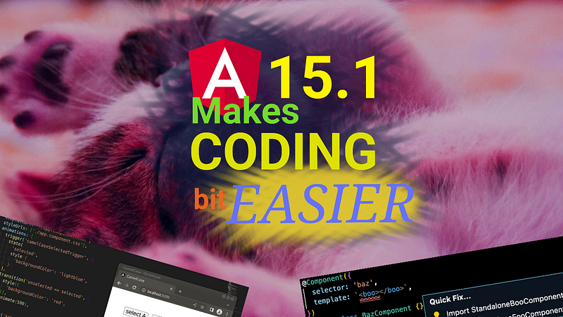 🐅 Angular 15.1.0 Makes Coding A Bit Easier