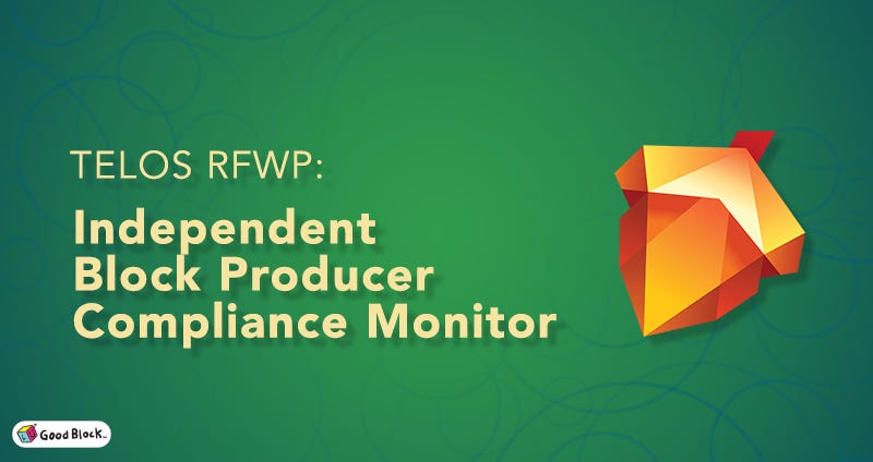 RFWP: Telos Independent BP Compliance Monitor