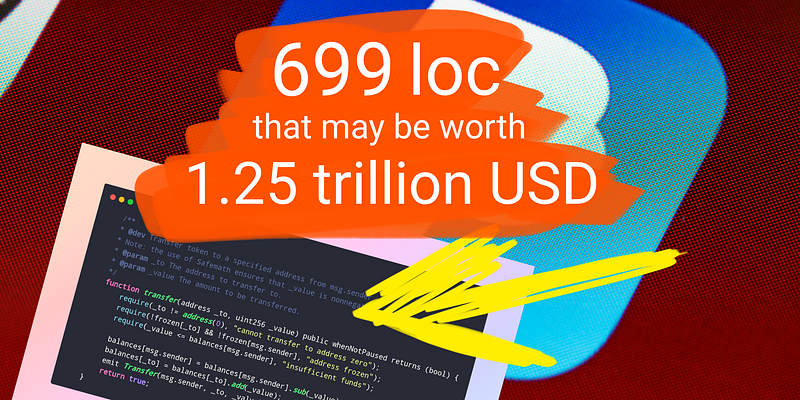 🪙 699 Solidity LOC That May Be Worth Over 1.25 Trillion Dollars