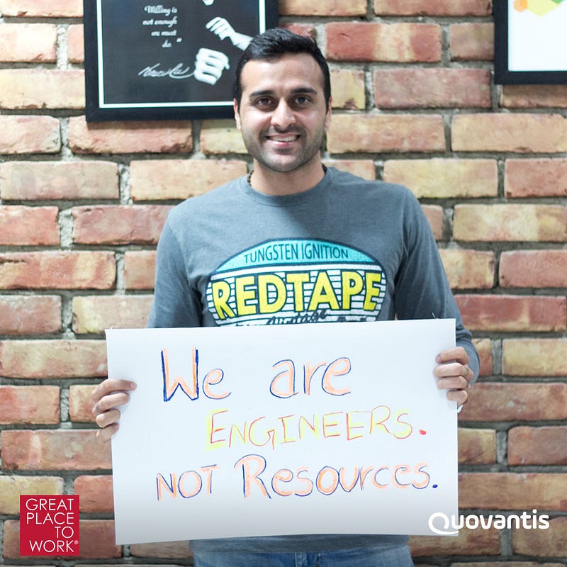 At Quovantis, We are engineers, not resources