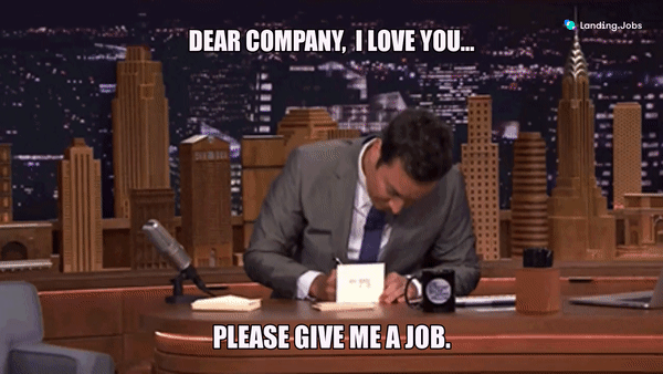 Gif of Jimmy Fallon writing a letter with the caption "Dear company, I love you... Please give me a job"