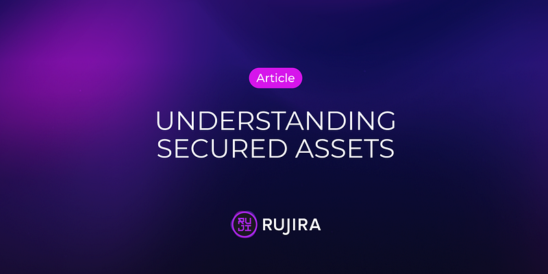 Understanding Secured Assets