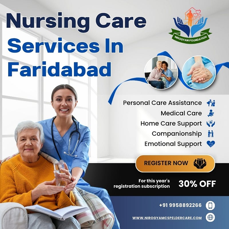 Nursing Care Services in Faridabad