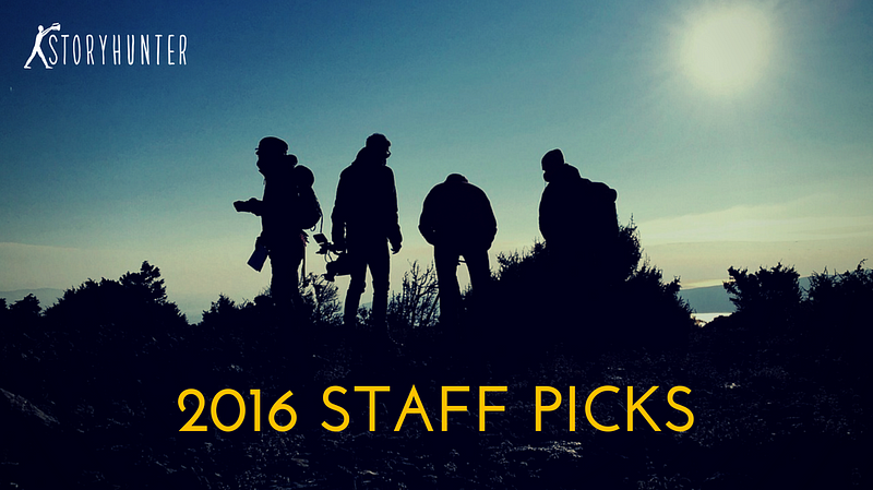 Storyhunter 2016 Staff Picks