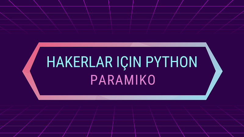 Python for hackers: paramiko