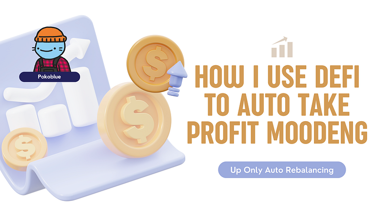 How I Use DeFi for Auto Profit-Taking MooDeng!!!