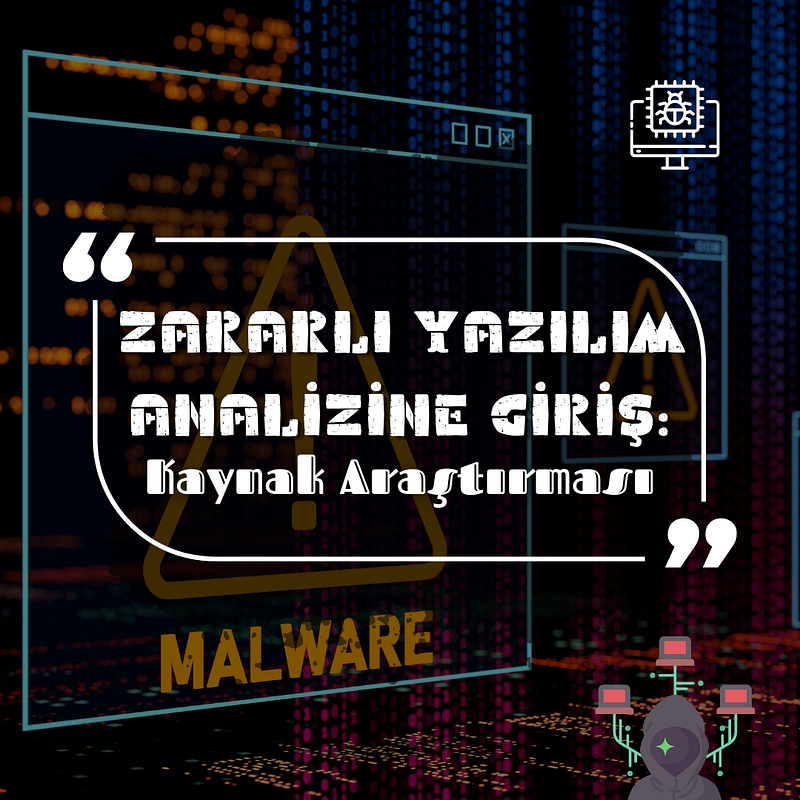 Introduction to Malware Analysis: #5 Source Research
