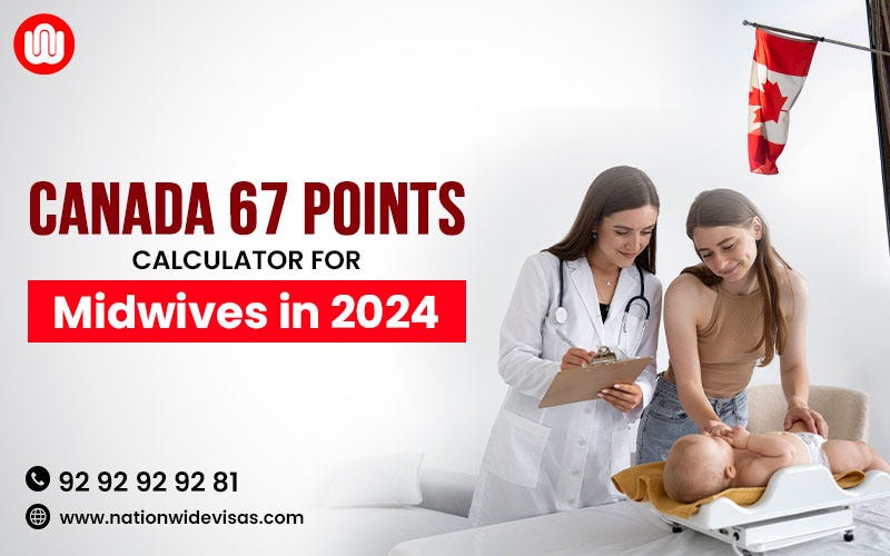 Canada 67 points calculator for Midwives in 2024