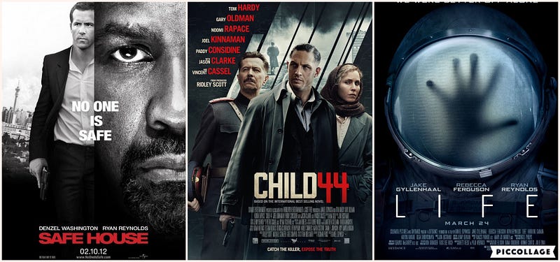 “Safe House”, “Child 44” and “Life”