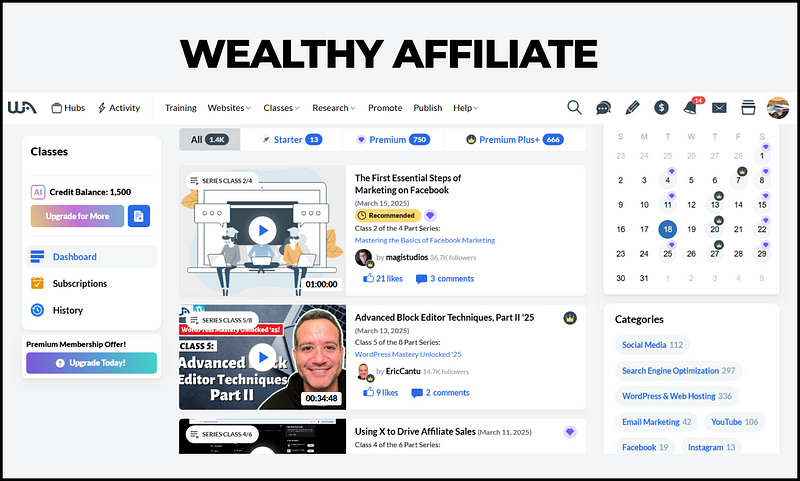 Dashboard showing Wealthy Affiliate training classes, navigation links, and credit balance