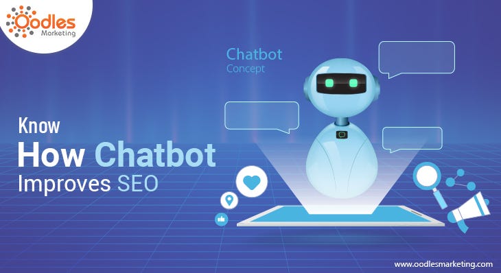 Know How Chatbot Improves SEO and Your Digital Marketing Efforts