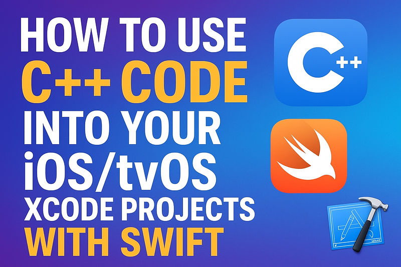 Featured image for blog post: How to use C++ code in to your iOS/tvOS Xcode projects with Swift