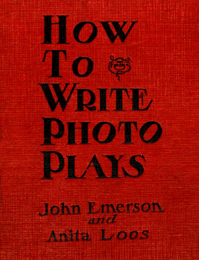 Go Into The Story Resource: Screenwriting Advice From The Past