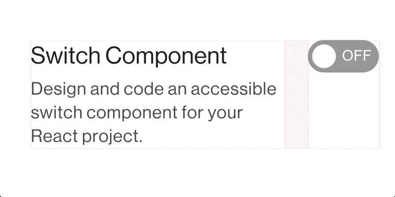 Switch component with “OFF” state along with flex-direction: row-reverse.