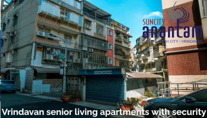 Vrindavan senior living apartments with security