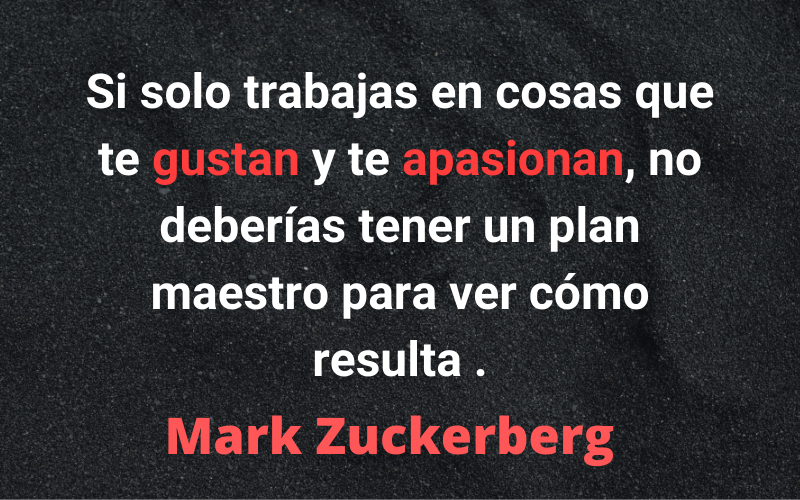 Frases para Emprendedores — Mark Zuckerberg