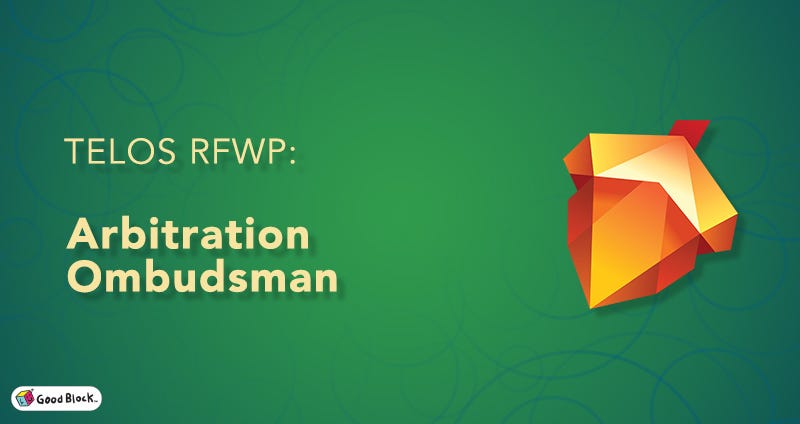 RFWP: Telos Arbitration Ombudsman