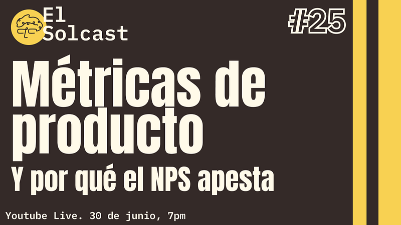 Métricas de Producto y por qué el NPS apesta