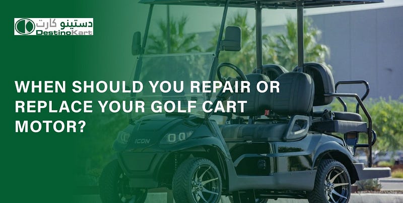 Repair or Replace Your Golf Cart Motor?