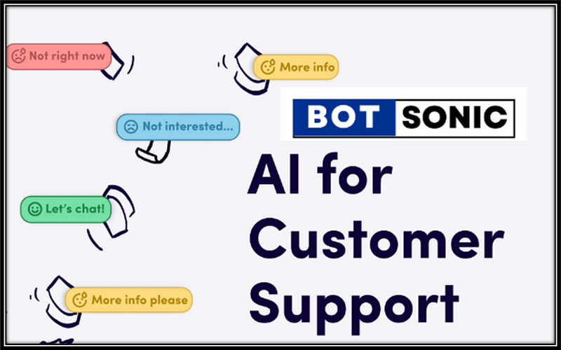 best ai tools for customer support at Bot-Sonic.com