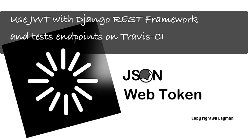 Build Single page application with React and Django Part 3 — Use JWT with DRF and tests endpoints… Build Single page application with React and Django Part 3 — Use JWT with DRF and tests endpoints…