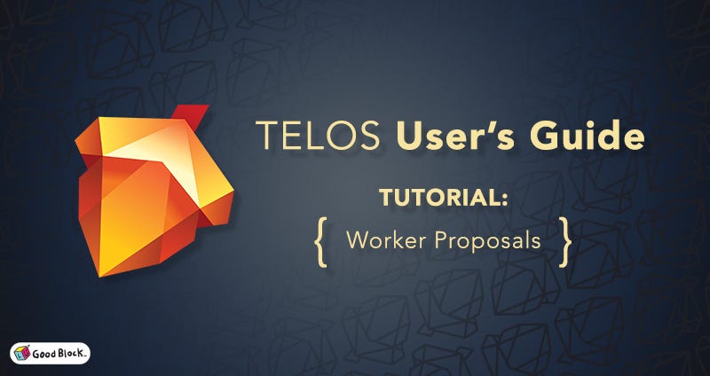 Telos User Guide — Tutorial: Telos Works Proposals