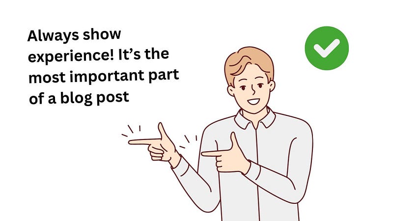 A man telling to show experience in a blog post