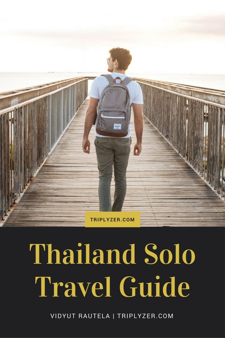 Backpacking Thailand - Solo Trip Guide » Triplyzer - The Travel Blog