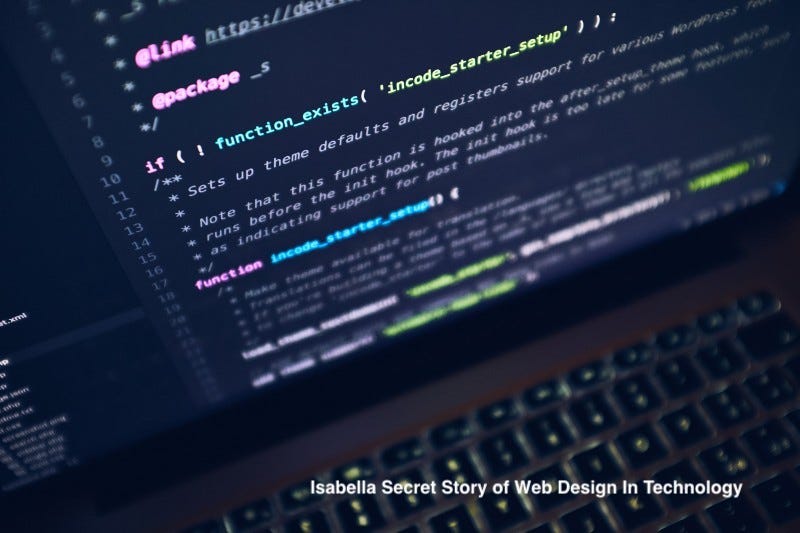 Isabella Secret Story of Web Design In Technology