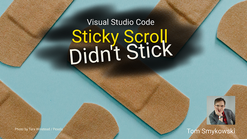 VSCode Sticky Scroll Didn’t Stick With Programmers