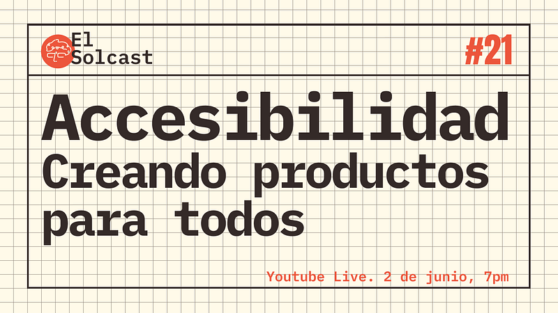 Accesibilidad — Creando soluciones que le sirven a todos