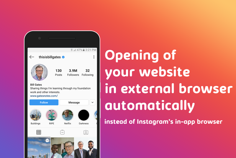 Opening of your website in the viewer’s external browser automatically instead of Instagram’s in-app browser