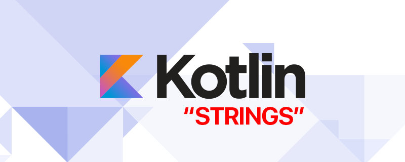 string kotlin