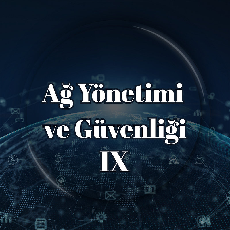 Network Management and Security IX: Cloud Security and Hybrid Network Architectures