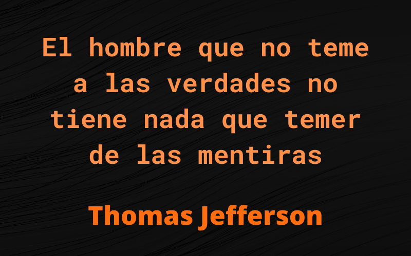 Frases de Mentiras — Thomas Jefferson