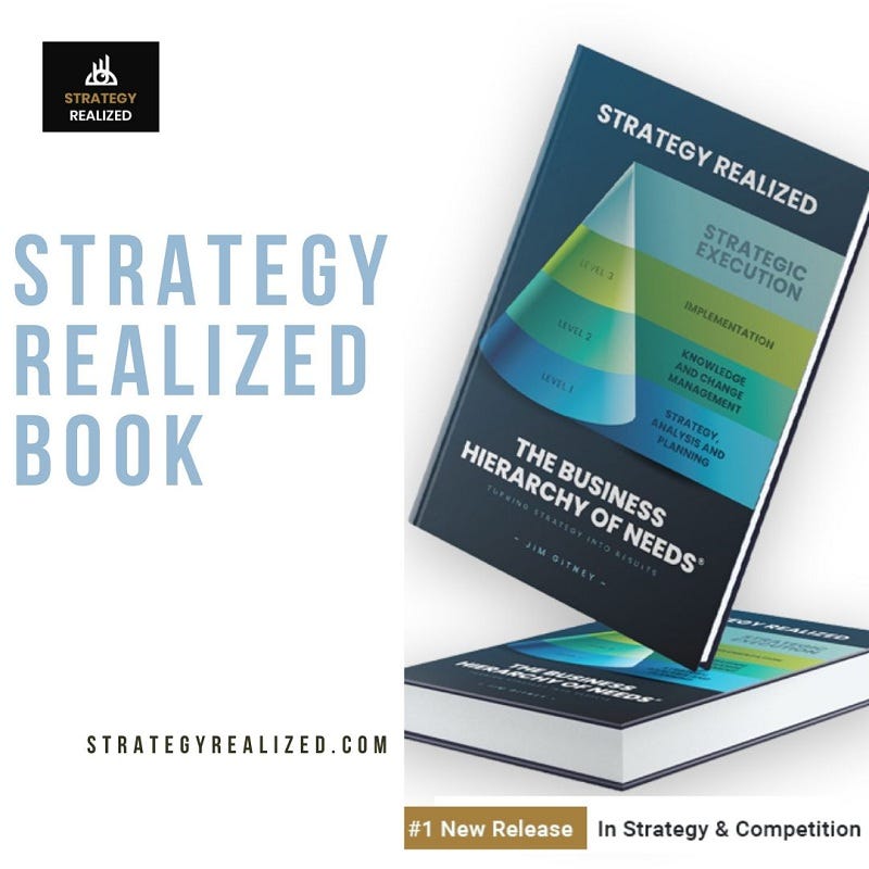 Strategy Realized — The Business Hierarchy of Needs® book